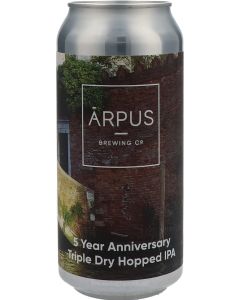 Arpus 5 Year Anniversary Triple Dry Hopped IPA